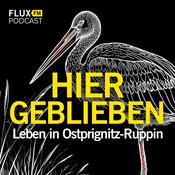 Podcast HIERGEBLIEBEN - Leben in Ostprignitz-Ruppin