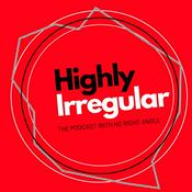 Podcast Highly Irregular Sketch Comedy Podcast