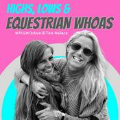 Podcast Highs, Lows & Equestrian Whoas