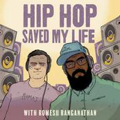 Podcast Hip Hop Saved My Life with Romesh Ranganathan