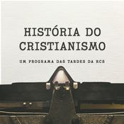 Podcast História do Cristianismo