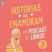 Podcast Historias que Enamoran | Un podcast sobre libros