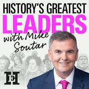 Podcast History’s Greatest Leaders