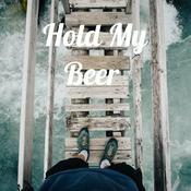 Podcast Hold My Beer
