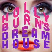 Podcast Holly Burn's Dream House