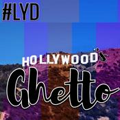 Podcast Hollywoods Ghetto Podcast