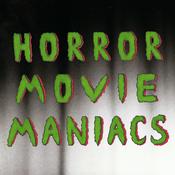 Podcast Horror Movie Maniacs