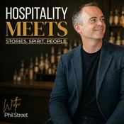 Podcast Hospitality Meets... with Phil Street