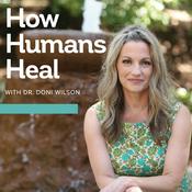Podcast How Humans Heal
