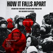 Podcast How It Falls Apart