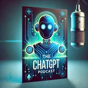 Podcast The ChatGPT Podcast