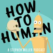 Podcast How To Human Podcast