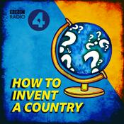 Podcast How to Invent a Country