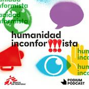 Podcast Humanidad Inconformista