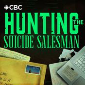 Podcast Hunting the Suicide Salesman