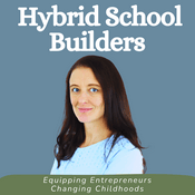 Podcast Hybrid School Builders