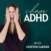 Podcast I Have ADHD Podcast