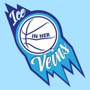 Podcast Ice in Her Veins: A WNBA-Only Podcast