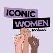 Podcast ICONIC WOMEN PODCAST with Sarah Heeter