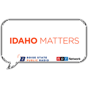 Podcast Idaho Matters