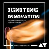 Podcast Igniting Innovation