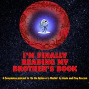 Podcast I'm Finally Reading My Brother's Book