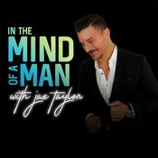 Podcast In The Mind Of A Man with Jax Taylor