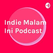 Podcast Indie Malam Ini Podcast