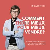 Podcast Ingeventes : le podcast des ingénieurs commerciaux !