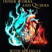 Podcast Inner Works and Quirks