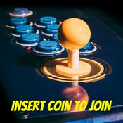 Podcast Insert Coin to Join: A Gaming and Pop Culture Podcast