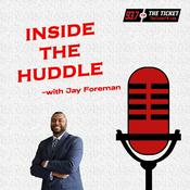 Podcast Inside The Huddle - 93.7 The Ticket KNTK