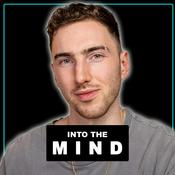 Podcast Into The Mind with Harrison Brown