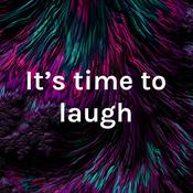 Podcast It’s time to laugh…