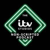 Podcast ITV Studios Non-Scripted Podcast