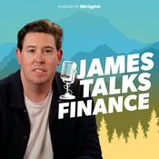 Podcast James Talks Finance