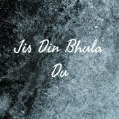 Podcast Jis Din Bhula Du