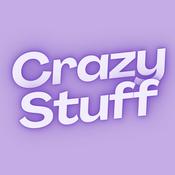 Podcast Crazy Stuff