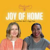 Podcast Joy of Home