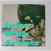 Podcast Juice With Artists