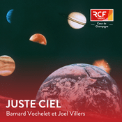 Podcast Juste ciel · RCF Cœur de Champagne