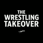 Podcast The Wrestling Takeover