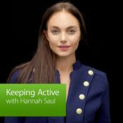 Podcast Keeping Active with Hannah Saul