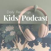 Podcast Kids’ Daily Readings Podcast – Magnify Him Together