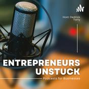 Podcast Entrepreneurs Unstuck!