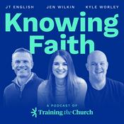 Podcast Knowing Faith