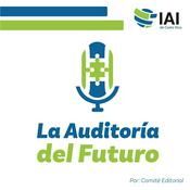 Podcast La Auditoría del Futuro