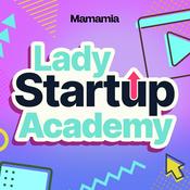 Podcast Lady Startup Academy