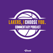 Podcast Lakers, I Choose You.