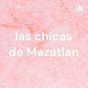 Podcast las chicas de Mazatlan